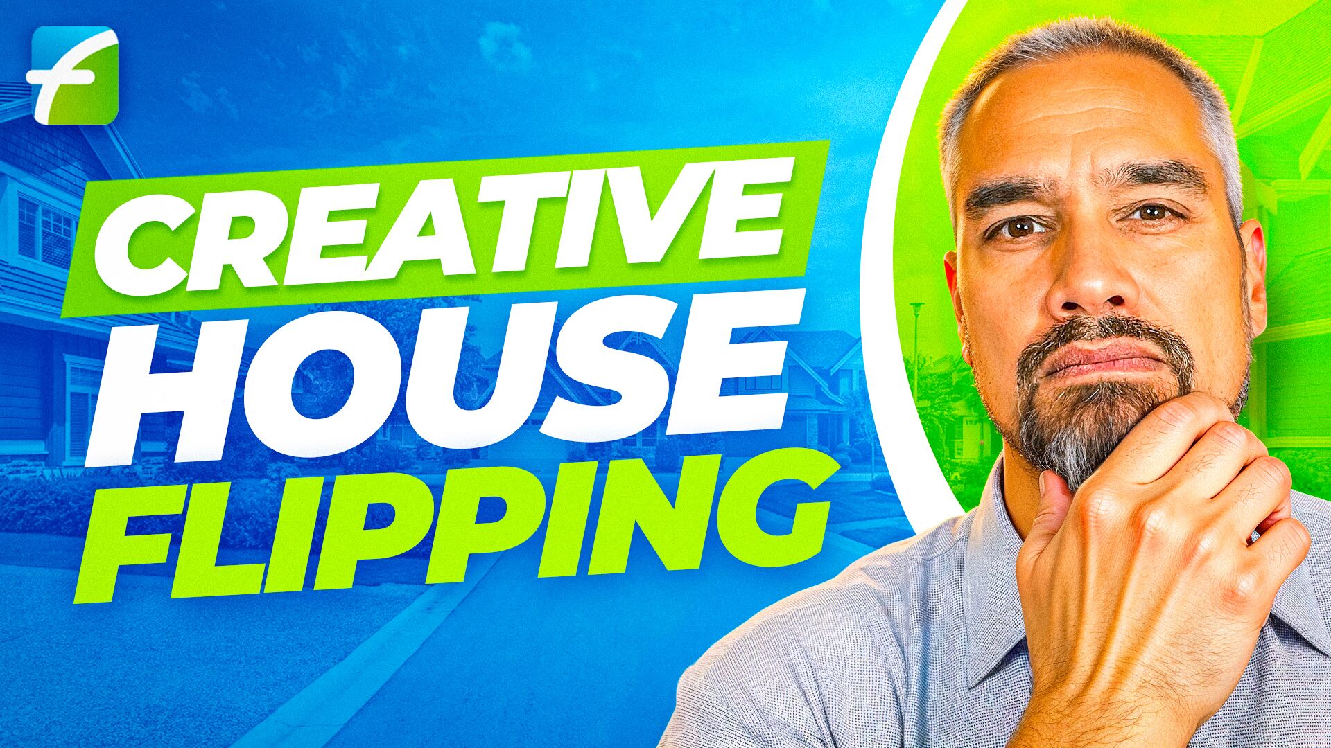 Creative House Flipping